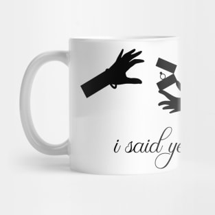 I said yes marriage proposal bride 2020 Covid  bride Mug